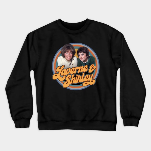 Laverne and shirley Crewneck Sweatshirt by Trazzo